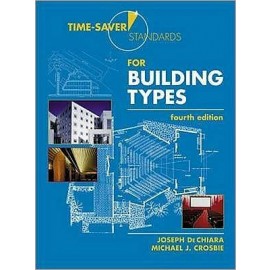 Time-Saver Standards for Building Types: ISE 4E