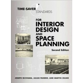 Time-Saver Standards for Interior Design and Space Planning 2E