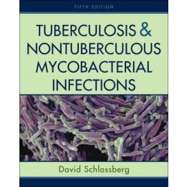 Tuberculosis & nontuberculous mycobacterial infections. 4th ed.