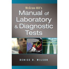 McGraw-Hill Manual of Laboratory and Diagnostic Tests **