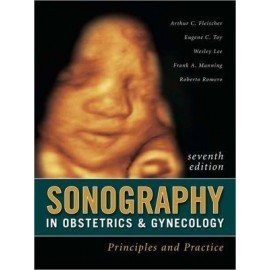 Sonography in Obstetrics & Gynecology: Principles and Practice 7e **