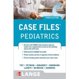 Case Files: Pediatrics, 3e **