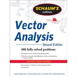 Schaum's Outline of Vector Analysis, 2E