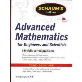 Schaum's Outline of Advanced Mathematics for Engineers and Scientists 2E