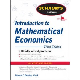 Schaums Outline of Introduction to Mathematical Economics (Revised Ed) 3E
