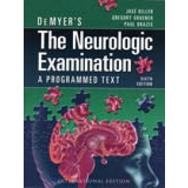 DeMyer's the Neurologic Examination: A Programmed Text 6e