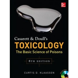 Casarett & Doull's Toxicology: The Basic Science of Poisons, 8e