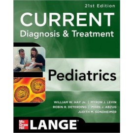 Current Diagnosis and Treatment Pediatrics, 21e **