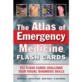 The Atlas of Emergency Medicine Flashcards