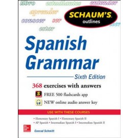 Schaum's Outline of Spanish Grammar, 6E