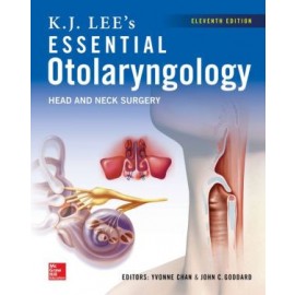 KJ Lee's Essential Otolaryngology, 11E