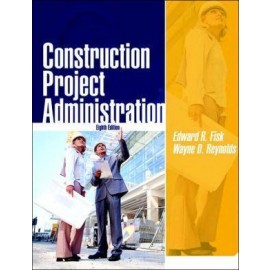 Construction Project Administration, 8e