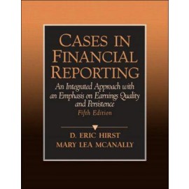 Cases In Financial Reporting Revised Edition
