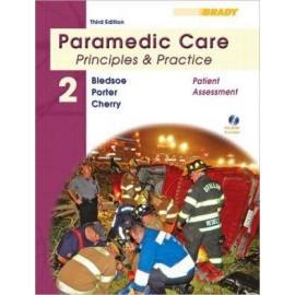 Paramedic Care Principles and Practice v 2 Patient Assessment