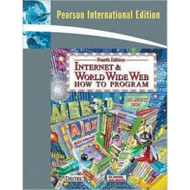 Internet & World Wide Web:How to Program: International Edition, 4e