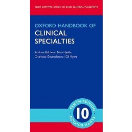 Oxford Handbook of Clinical Specialties, 10E
