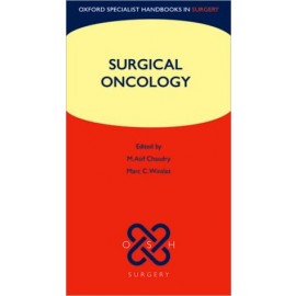 Oxford Specialist Handbooks in Surgery: Surgical Oncology
