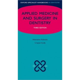 Oxford Specialist Handbooks: Applied Medicine and Surgery in Dentistry 3e