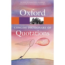 Concise Oxford Dictionary of Quotations, 6e