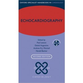 Oxford Specialist Handbooks in Cardiology: Echocardiography, 2e