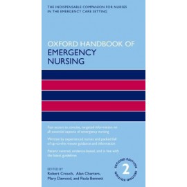 Oxford Handbook of Emergency Nursing 2/e