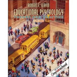 Educational Psychology: Theory and Practice [With Mylabschool]