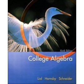 College Algebra (Lial/Hornsby/Schneider Series)