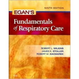 Egan's Fundamentals of Respiratory Care, 9e **
