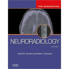 Neuroradiology, The Requisites, 3e
