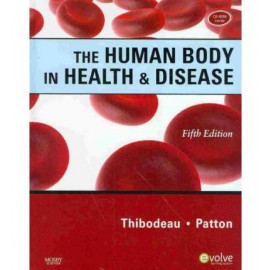 The Human Body in Health & Disease - Hardcover, 5e **
