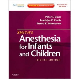 Smith's Anesthesia for Infants and Children, 8e