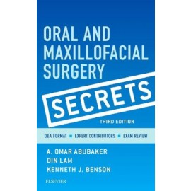 Oral and Maxillofacial Surgery Secrets, 3rd Edition
