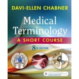 Medical Terminology: A Short Course, 8th Edition