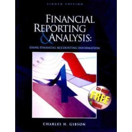 Financial Reporting and Analysis Using Financial Accounting