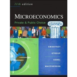 Microeconomics: Private and Public Choice, 11e