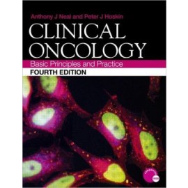 Clinical Oncology Basic Principles and Practice, 4e
