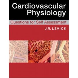Cardiovascular Physiology: Questions for Self Assessment
