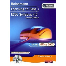 Learning to Pass ECDL 4.0 Using Office 2003