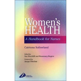 Women's Health: A Handbook for Nurses **