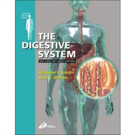 The Digestive System: Systems of the Body Series **