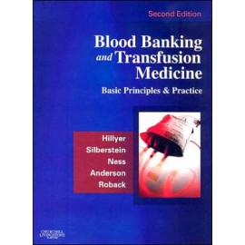 Blood Banking and Transfusion Medicine, 2nd edition