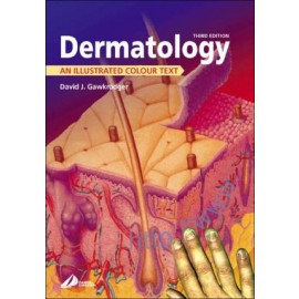 Dermatology: An Illustrated Colour Text (Revised) **