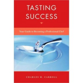 Tasting Success: Your Guide to Becoming a Professional Chef