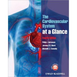 The Cardiovascular System at a Glance, 4e