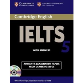 Cambridge IELTS 5: Student's Book with answers and Audio CD