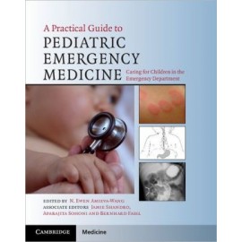 A Practical Guide to Pediatric Emergency Medicine