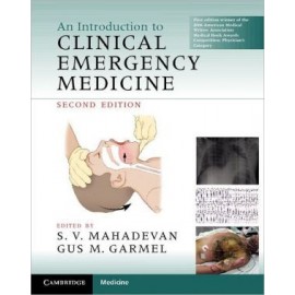 An Introduction to Clinical Emergency Medicine, 2e