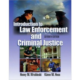 Introduction to Law Enforcement and Criminal Justice 7th Edition