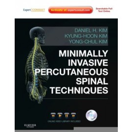 Minimally Invasive Percutaneous Spinal Techniques, with DVD