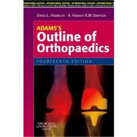 Adams's Outline of Orthopaedics IE, 14e